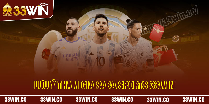 Lưu ý tham gia thể thao Saba Sports 33Win cho người mới